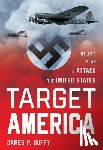 Duffy, James - Target: America