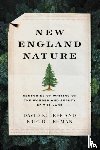 Leff, David K., Lehman, Eric D. - New England Nature