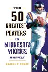 Cohen, Robert W. - The 50 Greatest Players in Minnesota Vikings History