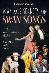 Hadleigh, Boze - Scandals, Secrets and Swansongs