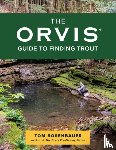 Rosenbauer, Tom - The Orvis Guide to Finding Trout