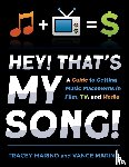 Marino, Tracey, Marino, Vance - Hey! That’s My Song!