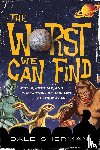 Sherman, Dale - The Worst We Can Find
