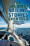  - The Greatest Sailing Stories Ever Told