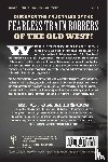 Jameson, W.C. - The Old West's Infamous Train Robbers and Their Historic Heists
