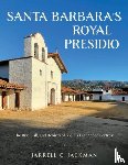 Jackman, Jarrell - Santa Barbara's Royal Presidio