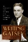 Hazelgrove, William Elliott - Writing Gatsby