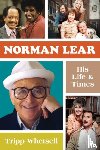 Whetsell, Tripp - Norman Lear