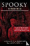 Schlosser, S. E. - Spooky Virginia