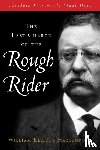 Hazelgrove, William Elliott - The Last Charge of the Rough Rider
