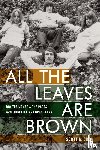 Shea, Scott G. - All the Leaves Are Brown