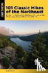 Burakian, Eli - 101 Classic Hikes of the Northeast