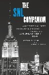 Tropiano, Stephen, Ginsberg, Steven - The SNL Companion