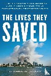 Keeney, L. Douglas - The Lives They Saved