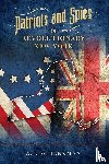 Schenkman, A.J. - Patriots and Spies in Revolutionary New York