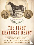 Shrager, Mark - The First Kentucky Derby