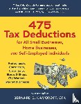 Kamoroff, Bernard B. - 475 Tax Deductions for All Small Businesses, Home Businesses, and Self-Employed Individuals