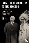 Goodrich, Debra - From the Reservation to Washington