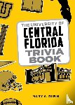 Rubin, Mary A. - The University of Central Florida Trivia Book