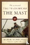 Dana, Richard Henry - The Annotated Two Years Before the Mast