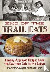 Bright, Natalie - End of the Trail Eats