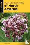 Meuninck, Jim - Medicinal Plants of North America