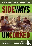 Honeycutt, Mira Advani, Honeycutt, Kirk - Sideways Uncorked