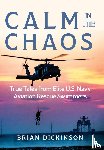 Dickinson, Brian - Calm in the Chaos