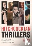 Rebello, Stephen - Hitchcockian Thrillers