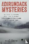  - Adirondack Mysteries