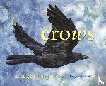 Peot, Margaret - Crows: An Egg-To-Sky Story