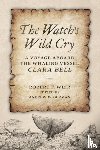 Weir, Robert F. - The Watch's Wild Cry