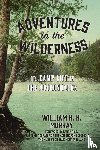 Murray, W. H.H. - Adventures in the Wilderness