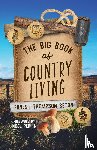 Seton, Ernest Thompson - The Big Book of Country Living