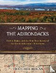 Hogan, Thatcher - Mapping the Adirondacks