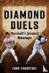 Nogowski, John - Diamond Duels