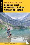 Dawson, Roxy and Ben - Hiking with Kids Glacier and Waterton Lakes National Parks