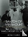 Gutner, Howard - Banton of Paramount