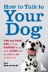 Slobodchikoff, Con - How to Talk to Your Dog