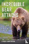  - Incredible Bear Attacks