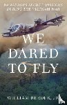 Reeder, William - We Dared to Fly