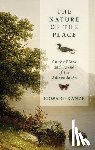 Kanze, Edward - The Nature of the Place