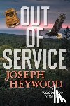 Heywood, Joseph - Out of Service