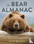 Brown, Gary - The Bear Almanac