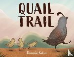 Kelso, Bonnie - Quail Trail