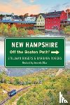 Rogers, Barbara, Rogers, Stillman - New Hampshire Off the Beaten Path®