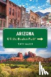 Naylor, Roger - Arizona Off the Beaten Path®