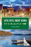 Finch, Susan - Upstate New York Off the Beaten Path®