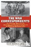 Lloyd, Keith Warren - The War Correspondents