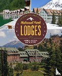 Scott, David L., Scott, Kay W. - The Complete Guide to the National Park Lodges